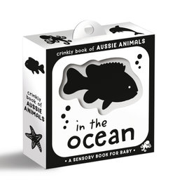 Crinkly Book of Aussie Animals: In the Ocean Crinkly Book of Aussie Animals: In the Ocean
