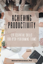 Achieving Productivity