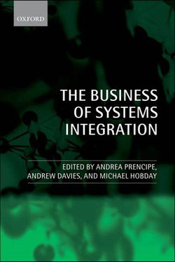 The Business of Systems Integration The Business of Systems Integration