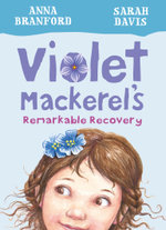 Violet Mackerel's Remarkable Recovery 