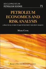 Petroleum Economics and Risk Analysis