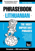 English-Lithuanian phrasebook and 3000-word topical vocabulary