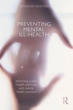 Preventing Mental Ill-Health