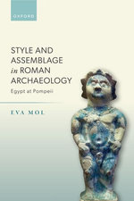 Style and Assemblage in Roman Archaeology