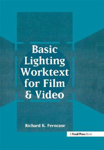 Basic Lighting Worktext for Film and Video