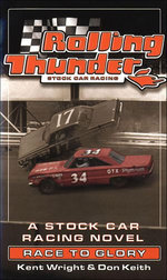 Rolling Thunder Stock Car Racing: Race to Glory