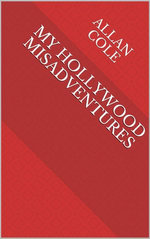 My Hollywood MisAdventures
