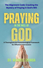 Praying in the Will of God