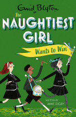 Naughtiest Girl Wants To Win