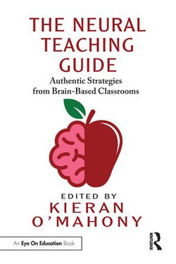 The Neural Teaching Guide The Neural Teaching Guide