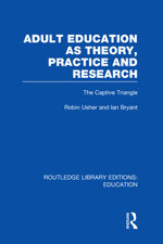 Adult Education as Theory, Practice and Research