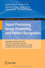 Signal Processing, Image Processing and Pattern Recognition,