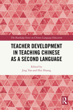 Teacher Development in Teaching Chinese as a Second Language