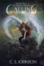 Calling (Book 2 of the Starlight Chronicles)