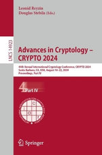 Advances in Cryptology - CRYPTO 2024