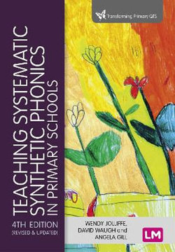 Teaching Systematic Synthetic Phonics in Primary Schools