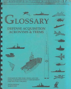 Defense Acquisition Acronyms and Terms