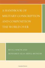 A Handbook of Military Conscription and Composition the World Over