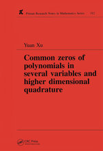Common Zeros of Polynominals in Several Variables and Higher Dimensional Quadrature