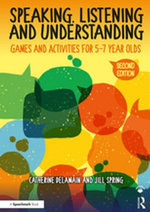 Speaking, Listening and Understanding