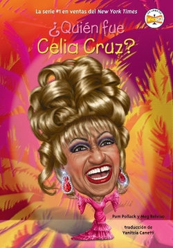 ¿Quién Fue Celia Cruz?