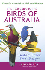 The Field Guide to the Birds of Australia 
