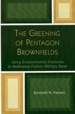 The Greening of Pentagon Brownfields