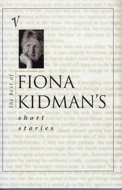The Best of Fiona Kidman's Short Stories
