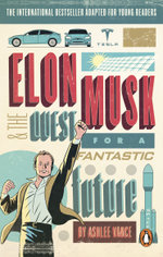 Elon Musk Young Readers' Edition