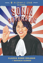 Hispanic Star en Español: Sonia Sotomayor