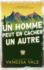 Un Homme Peut en Cacher un Autre