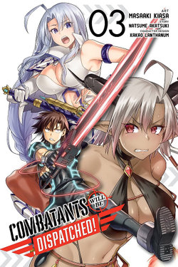 Combatants Will Be Dispatched!, Vol. 3 (manga) Combatants Will Be Dispatched!, Vol. 3 (manga)