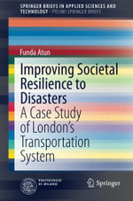 Improving Societal Resilience to Disasters