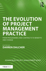 The Evolution of Project Management Practice