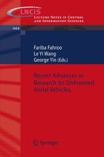 Recent Advances in Research on Unmanned Aerial Vehicles