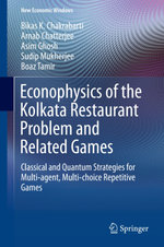 Econophysics of the Kolkata Restaurant Problem and Related Games
