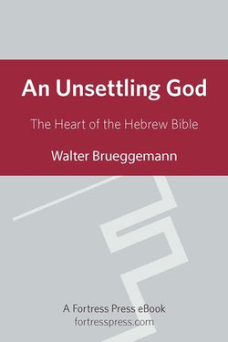 An Unsettling God An Unsettling God