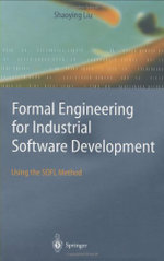Formal Engineering for Industrial Software Development