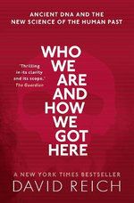 Who We Are and How We Got Here
