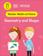 Maths — No Problem! Geometry and Shape, Ages 8-9 (Key Stage 2)