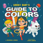 Geeky Baby's Guide to Colours