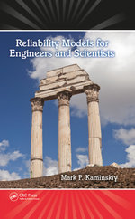 Reliability Models for Engineers and Scientists