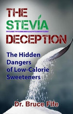 The Stevia Deception