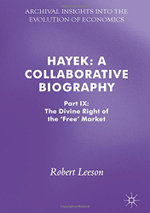 Hayek: a Collaborative Biography