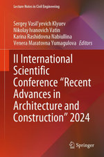 II International Scientific Conference "Recent Advances in Architecture and Construction" 2024