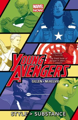 Young Avengers Vol. 1: Style > Substance