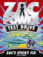 Zac Power Test Drive: Zac's Sticky Fix