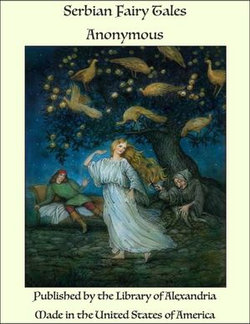 Serbian Fairy Tales Serbian Fairy Tales