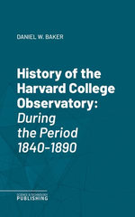 History of the Harvard College Observatory