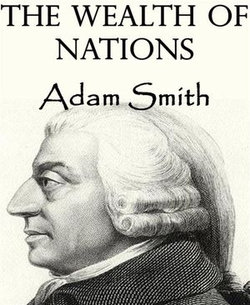 The Wealth of Nations The Wealth of Nations